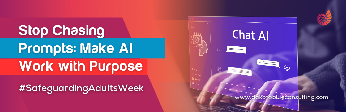 Stop Chasing Prompts, Make AI Work with Purpose